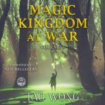Magic Kingdom at War Volume 3, Tao Wong