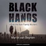 Black Hands, Martin van Beynen