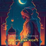 New Arabian Nights, Robert Louis Stevenson