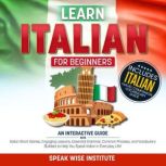 Learn Italian for Beginners, Speak Wise Institute