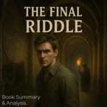 The Final Riddle Book Summary  Anal..., Jack Rylan