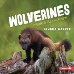 Wolverines, Sandra Markle