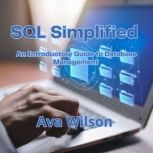 SQL Simplified, Ava Wilson