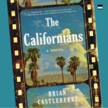 The Californians, Brian Castleberry