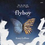 Flyboy, Kasey LeBlanc