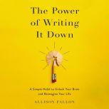 The Power of Writing It Down, Allison Fallon