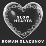 Slow Hearts, Roman Glazunov