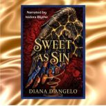 Sweet as Sin, Diana DAngelo