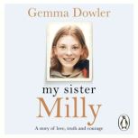 My Sister Milly, Gemma Dowler