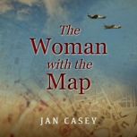 The Woman with the Map, Jan Casey