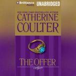 The Offer, Catherine Coulter