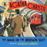 The Man in the Brown Suit, Agatha Christie