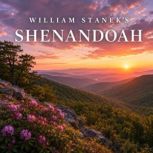William Staneks Shenandoah, The Editors of Our American National Parks