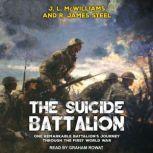 The Suicide Battalion, J.L. McWilliams
