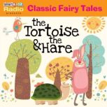 The Tortoise  the Hare, Smart Kidz