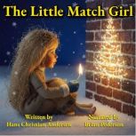 The Little Match Girl, Hans Christian Andersen