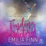 Finding Victory, Emilia Finn