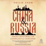China and Russia, Philip Snow