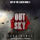 Out of the Sky, Jake Bible