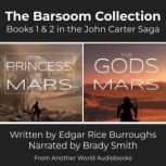 The Barsoom Collection  Books 1  2 ..., Edgar Rice Burroughs