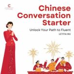 Chinese Conversation Starter, Letitia Wu