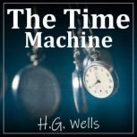 The Time Machine, H.G. Wells