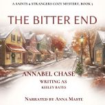 The Bitter End, Annabel Chase