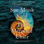 The Mermaid Chair, Sue Monk Kidd