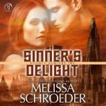 Sinners Delight, Melissa Schroeder