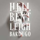 Hell Bent, Leigh Bardugo