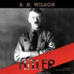 Hitler, A. N. Wilson