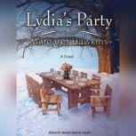 Lydias Party, Margaret Hawkins