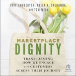 Marketplace Dignity, Neela A. Saldanha