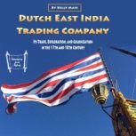 Dutch East India Trading Company, Kelly Mass
