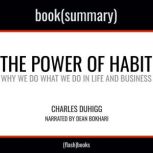 Summary The Power of Habit by Charle..., FlashBooks