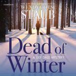 Dead of Winter A Lily Dale Mystery, Wendy Corsi Staub