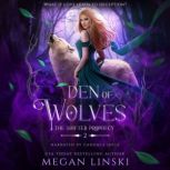 Den of Wolves, Megan Linski