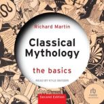 Classical Mythology, Richard Martin
