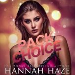 Pack Choice, Hannah Haze