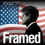 Framed, Robert F. Kennedy Jr.