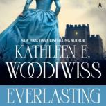 Everlasting, Kathleen E. Woodiwiss