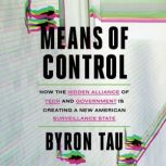 Means of Control, Byron Tau