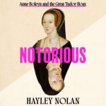 Notorious, Hayley Nolan