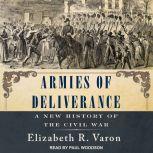 Armies of Deliverance, Elizabeth R. Varon