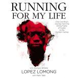 Running for My Life, Lopez Lomong