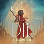 The King Must Die, Kemi AshingGiwa