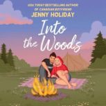 Into the Woods, Jenny Holiday