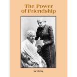 The Power of Friendship, Erin Fry