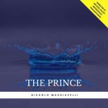 The Prince, Niccolo Machiavelli