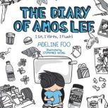 The Diary of Amos Lee I Sit, I Write..., Adeline Foo
